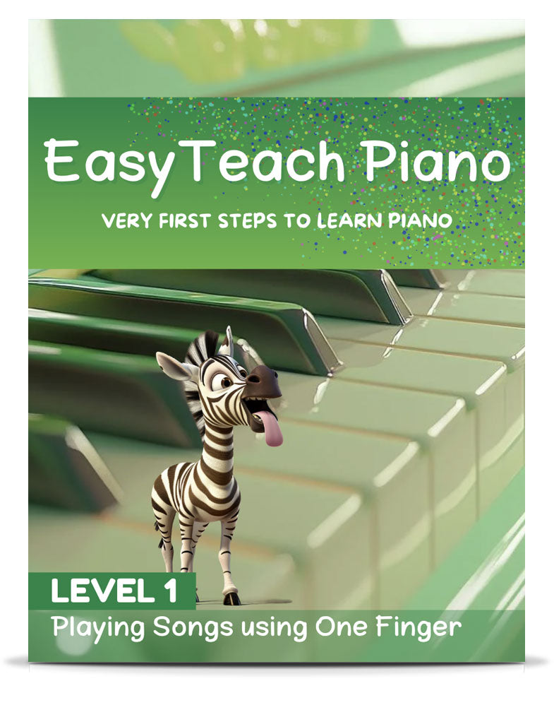 Level 1: Playing Songs using One Finger Ebook