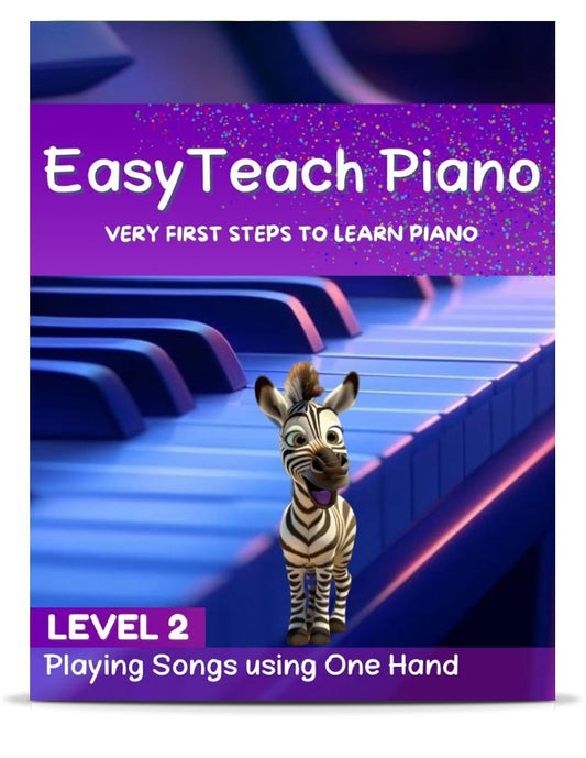 Level 2: Playing Songs using One Hand Ebook