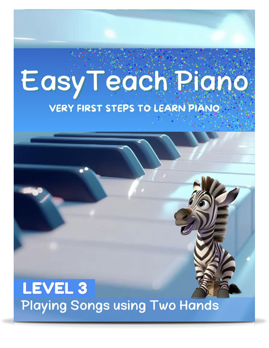 Level 3: Playing Songs using Two Hands Ebook